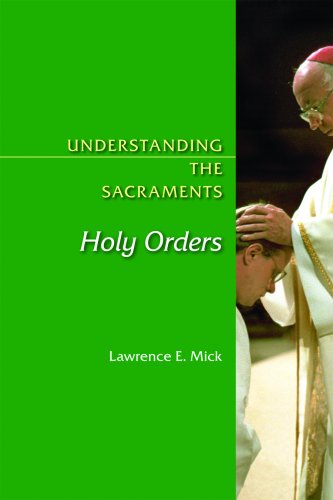 Cover of Understanding the Sacraments: Holy Orders 