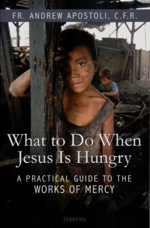 Cover of What to Do When Jesus is Hungry