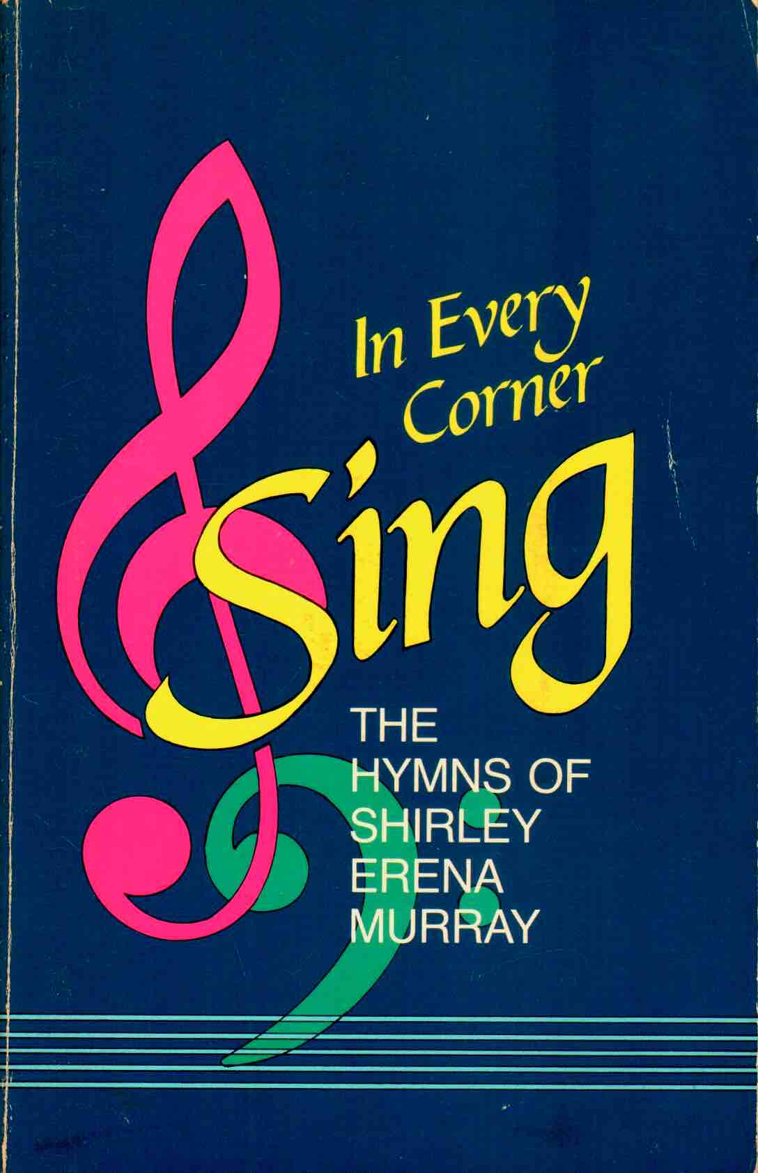 Cover of In Every Corner Sing