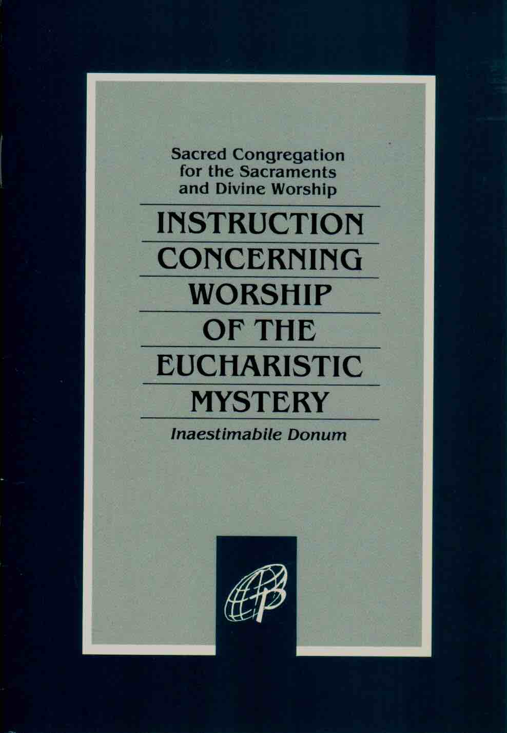 Cover of Instruction Concerning Worship Of The Eucharistic Mystery