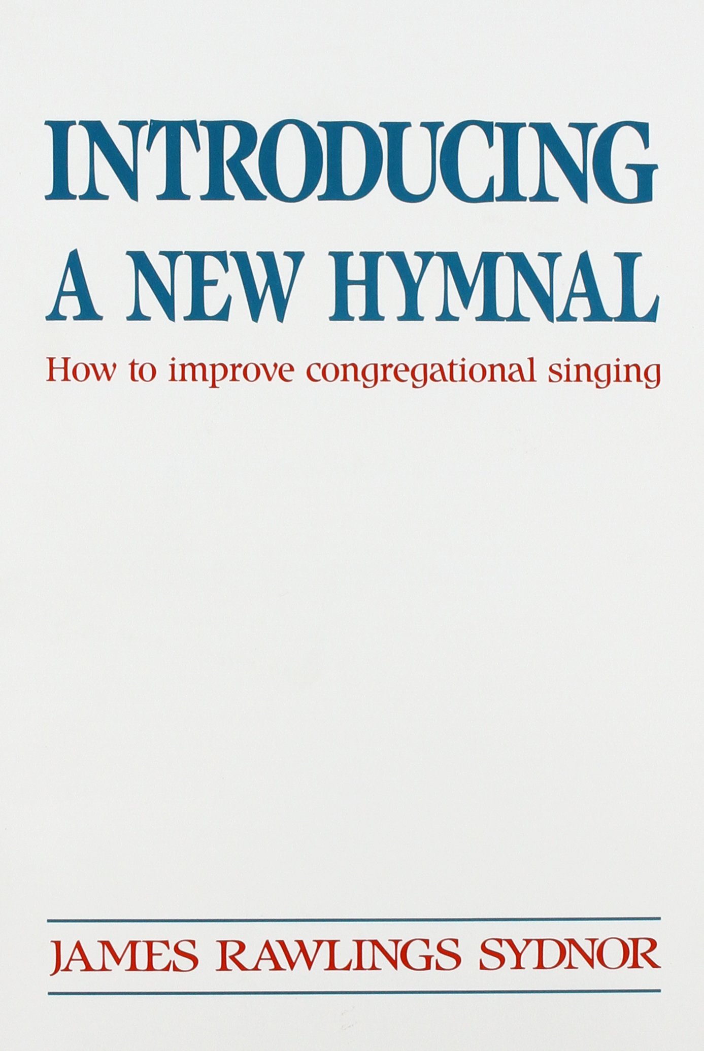 Cover of Introducing a New Hymnal
