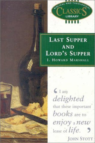 Cover of Last Supper and Lord's Supper