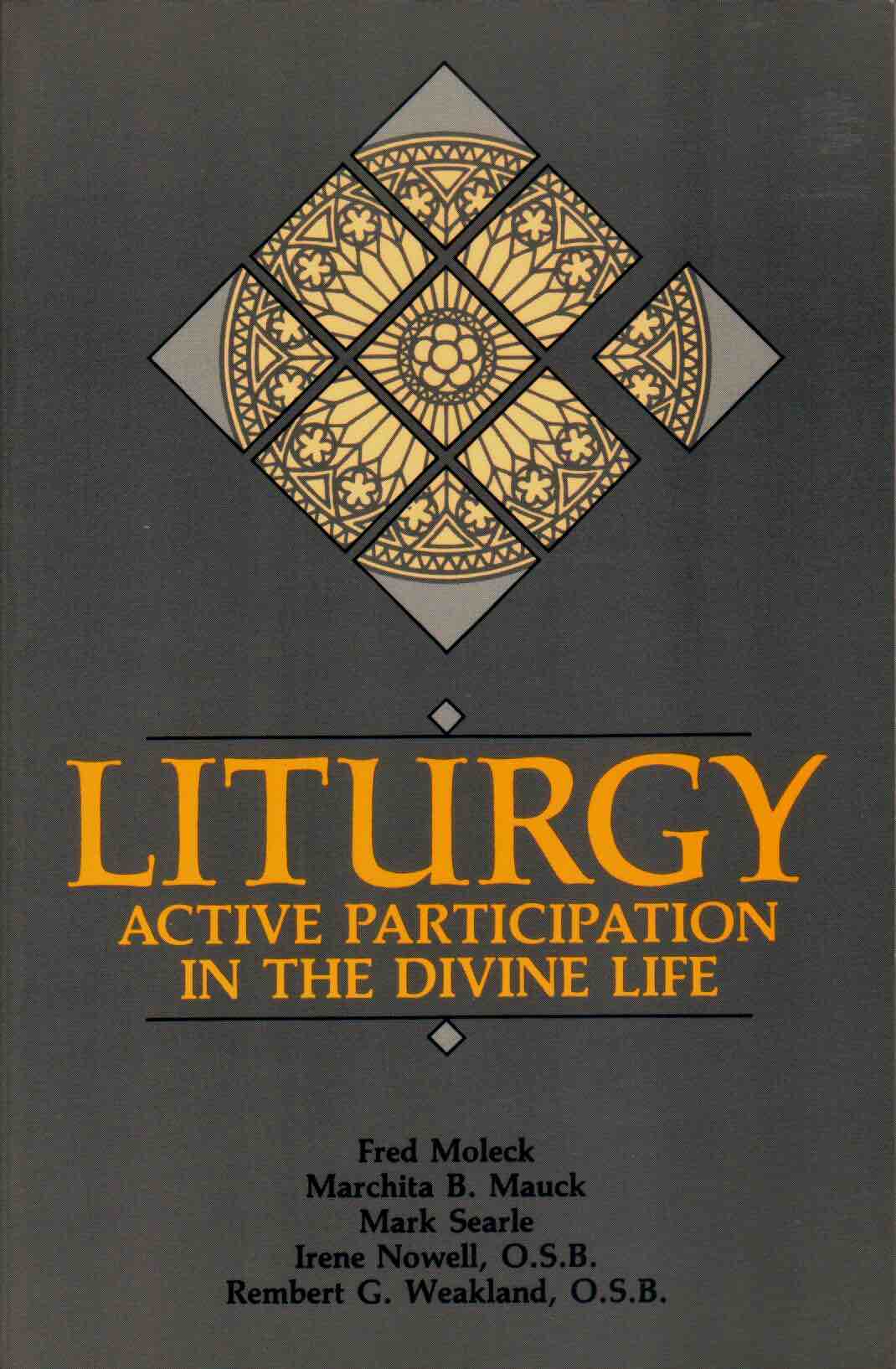 Cover of Liturgy: Active Participation in the Divine Life
