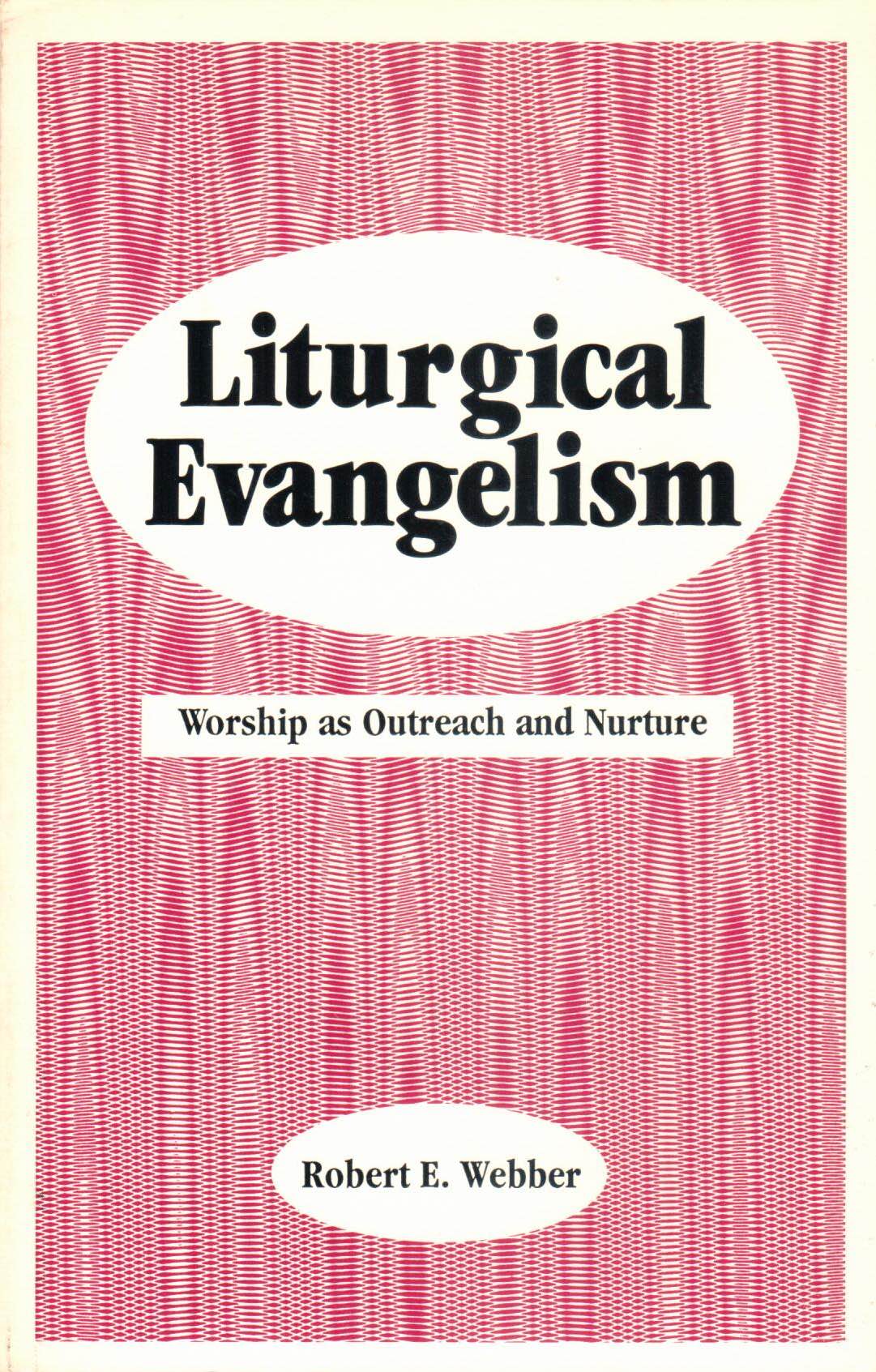 Cover of Liturgical Evangelism
