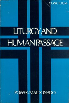 Cover of Liturgy and human passage