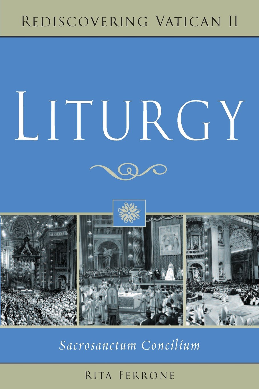 Cover of Liturgy: Sacrosanctum Concilium 