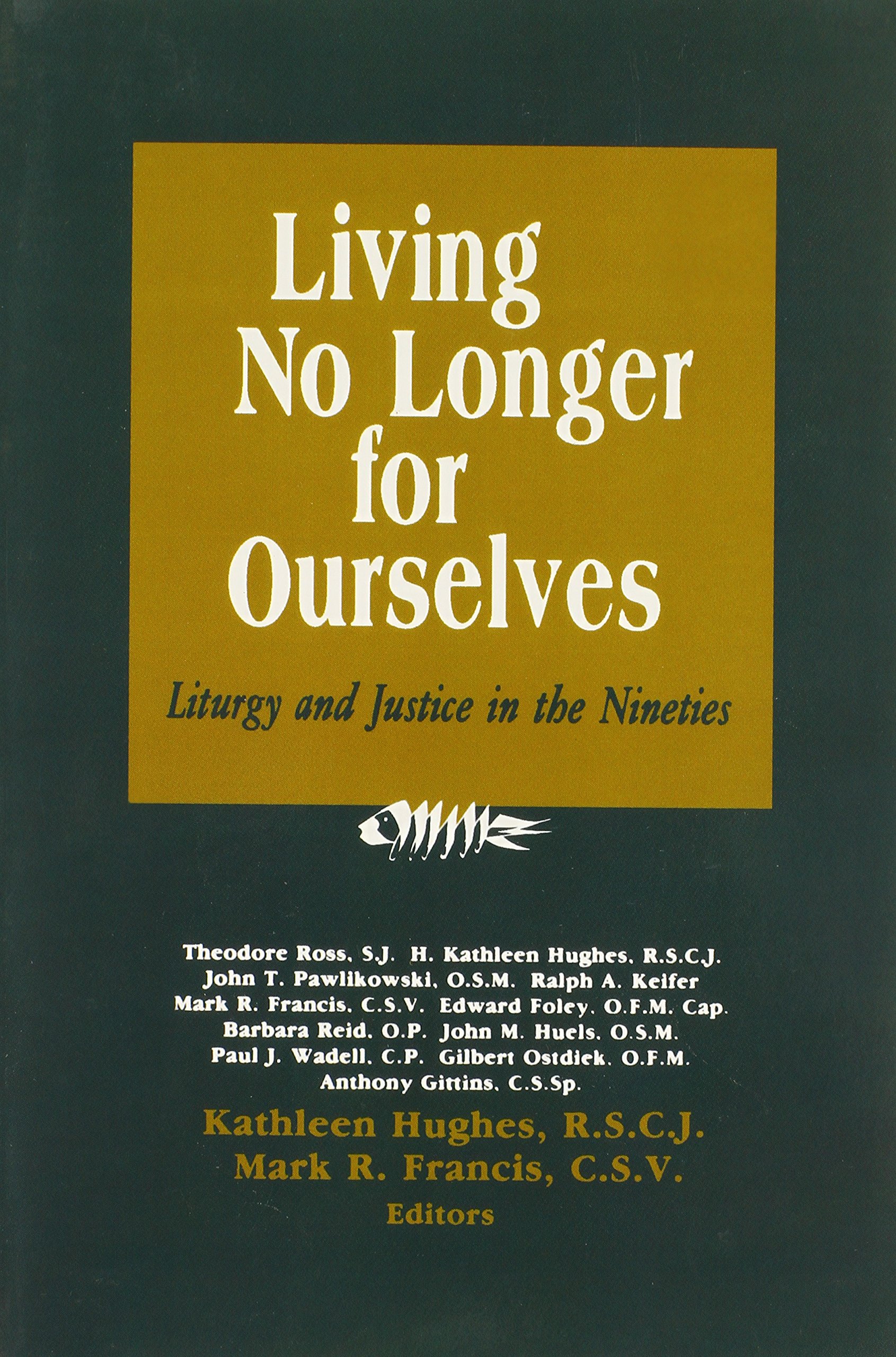 Cover of Living No Longer for Ourselves