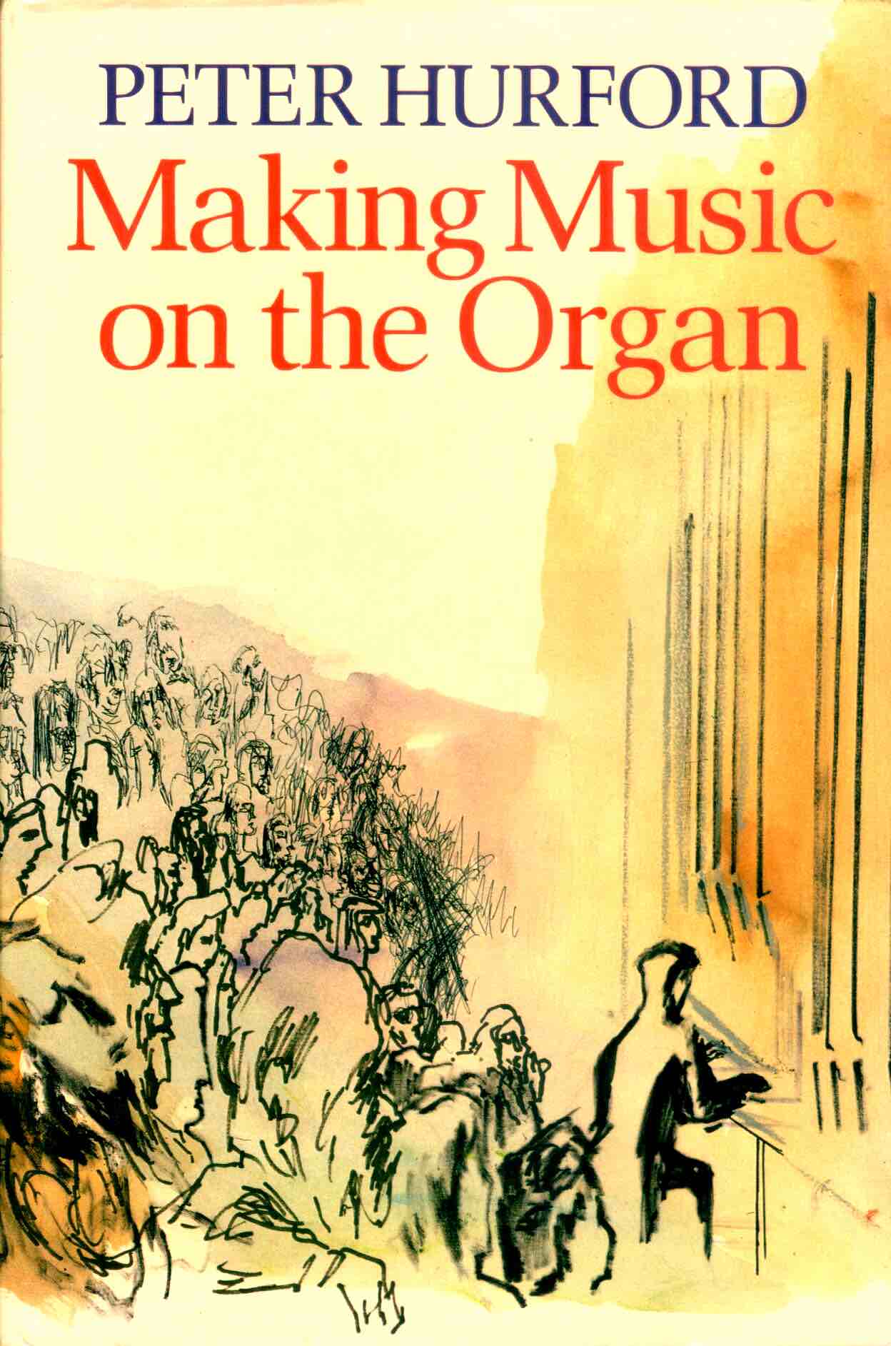 Cover of Making Music on the Organ