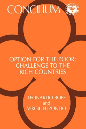 Cover of Option for the poor : challenge to the rich countries