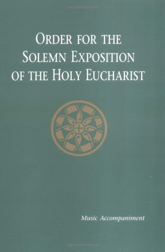 Cover of Order for the Solemn Exposition of the Holy Eucharist