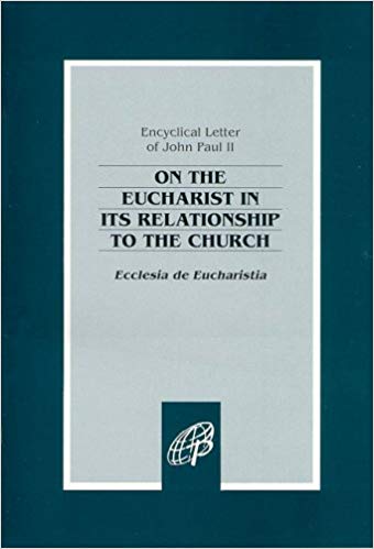 Cover of On The Eucharist In Its Relationship To The Church