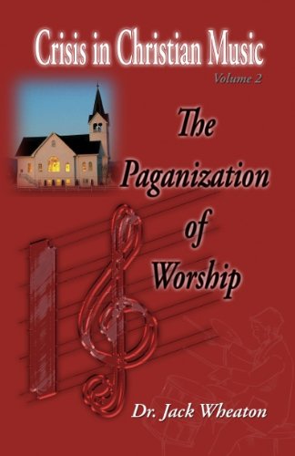 Cover of The Paganization of Worship