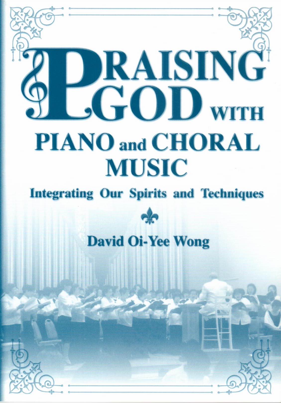 Cover of Praising God with Piano and Choral Music