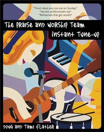 Cover of The Praise and Worship Team Instant Tune-Up