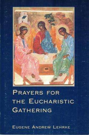 Cover of Prayers For The Eucharistic Gathering