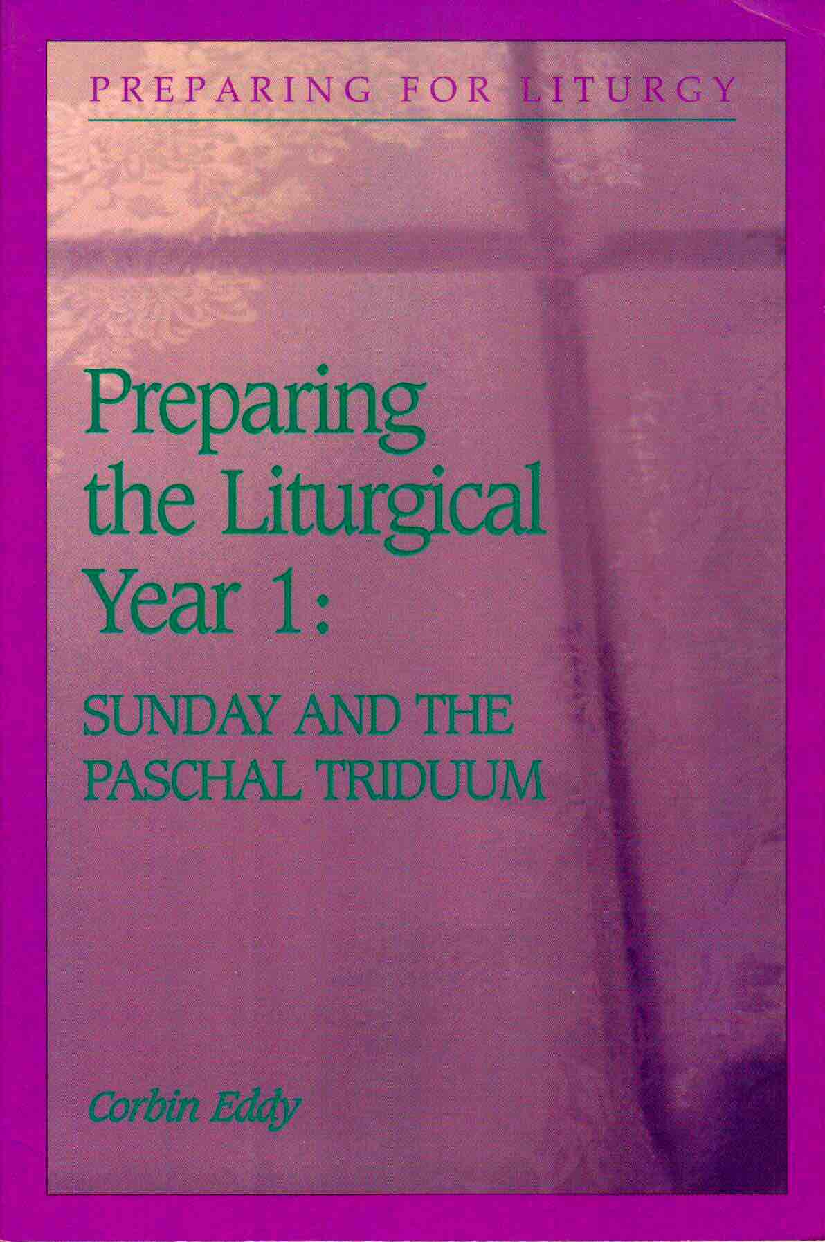 Cover of Preparing the Liturgical Year 1