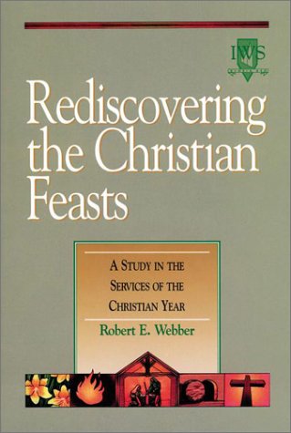 Cover of Rediscovering the Christian Feasts