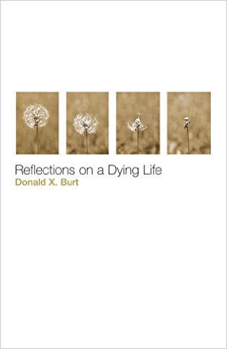 Cover of Reflections On A Dying Life