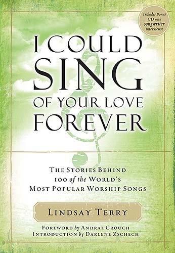 Cover of I Could Sing of Your Love Forever