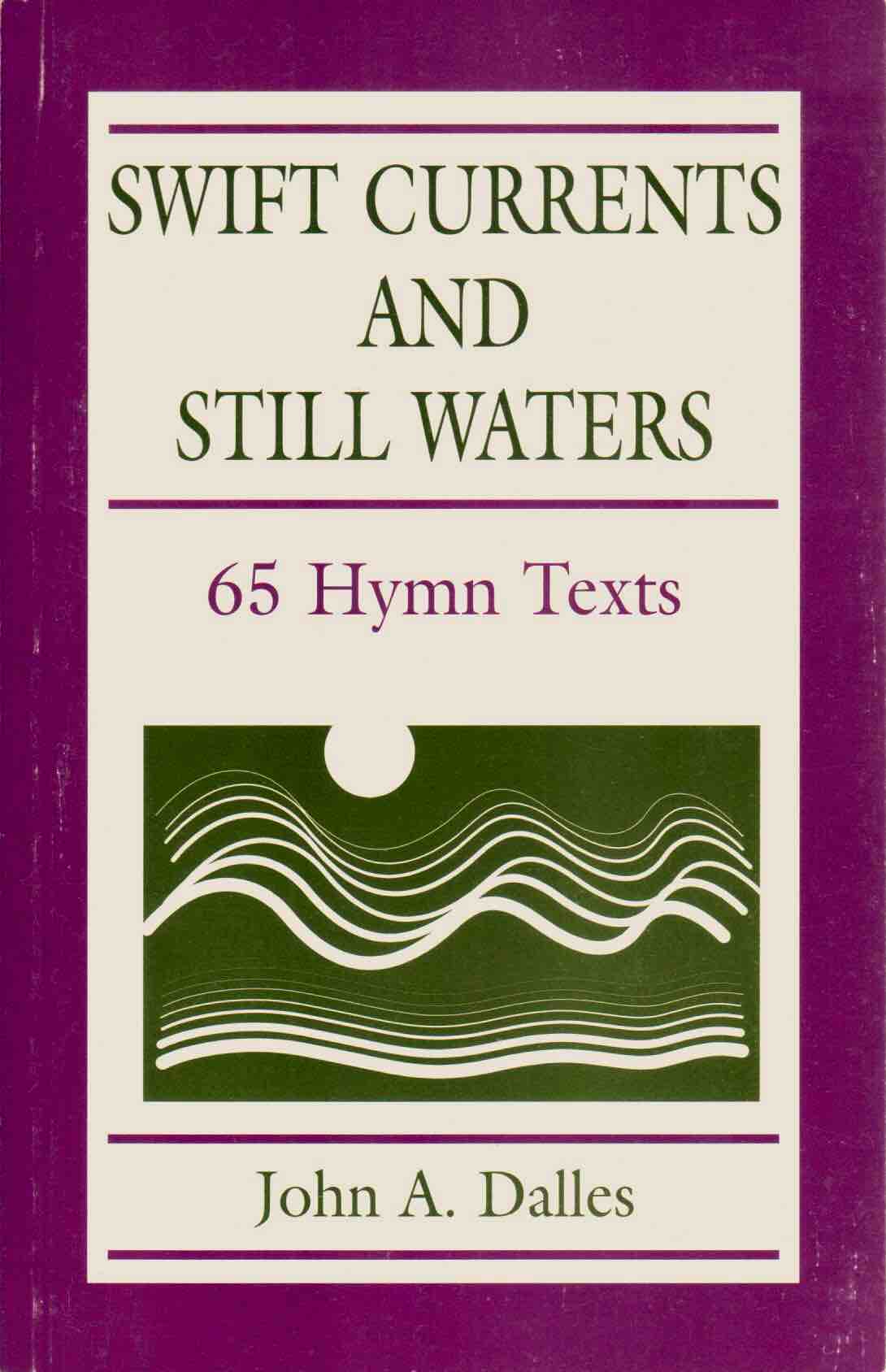 Cover of Swift Currents and Still Waters