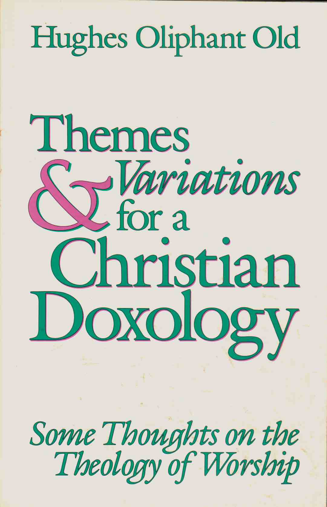 Cover of Themes & Variations for a Christian Doxology
