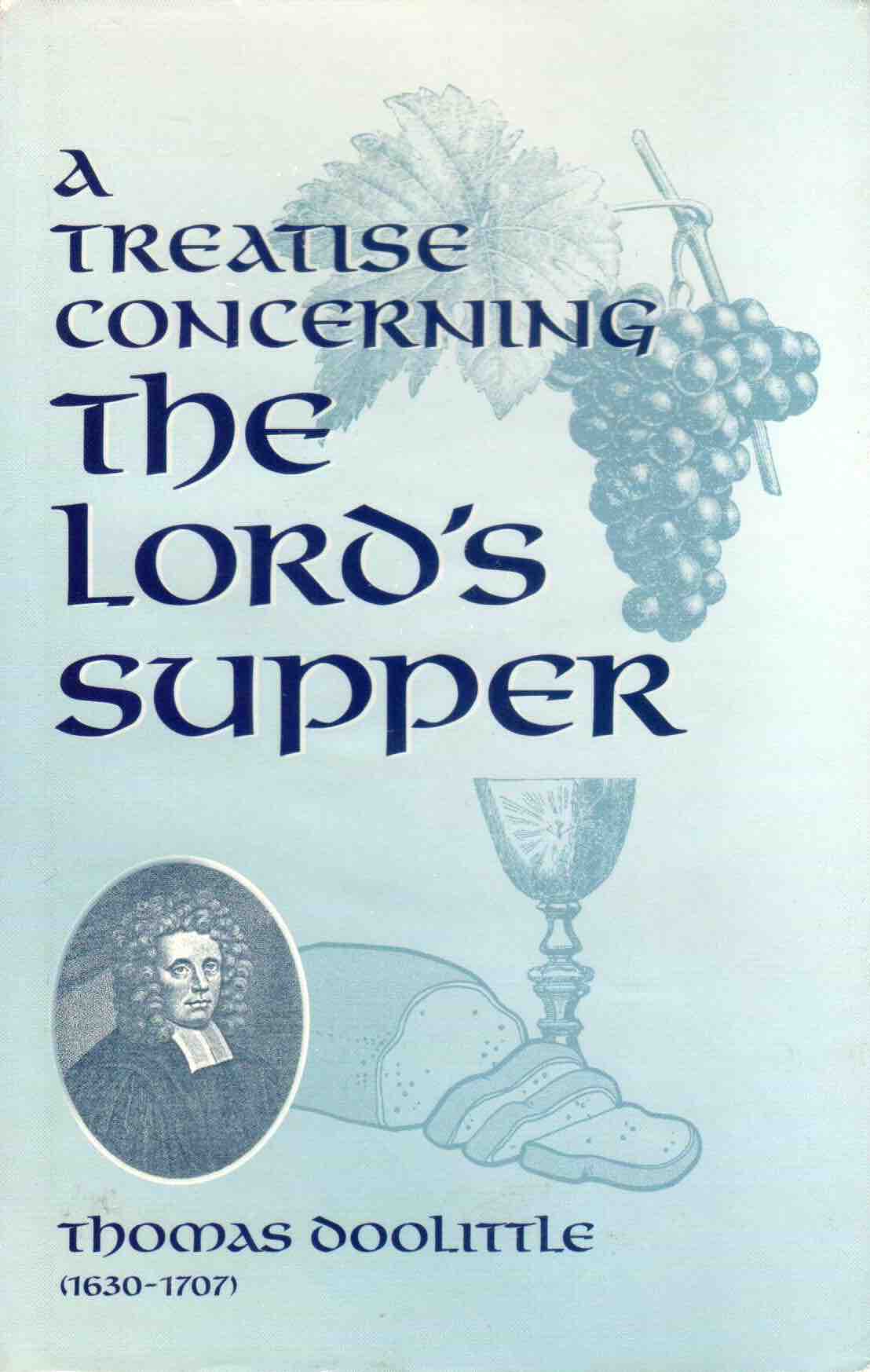Cover of A treatise concerning the Lord's Supper