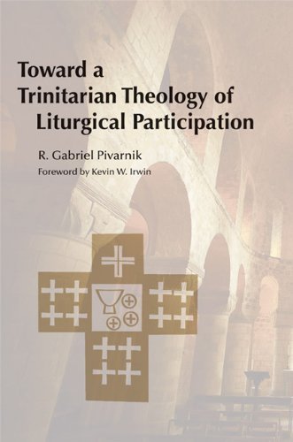 Cover of Toward a Trinitarian Theology of Liturgical Participation
