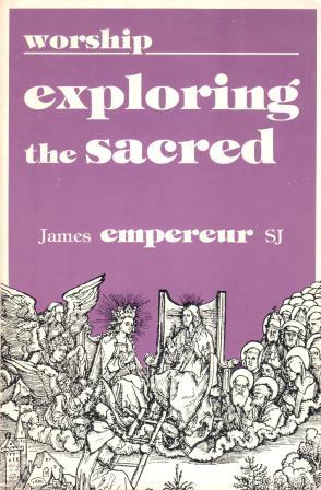 Cover of Worship: Exploring the Sacred