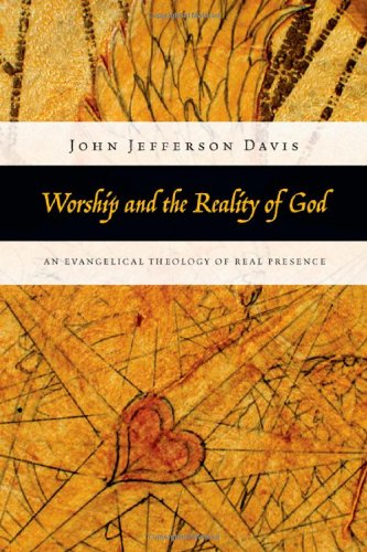 Cover of Worship and the Reality of God: 