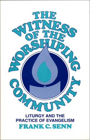 Cover of The Witness of the Worshiping Community