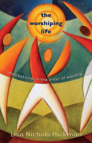 Cover of The Worshiping Life