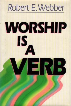 Cover of Worship is a verb
