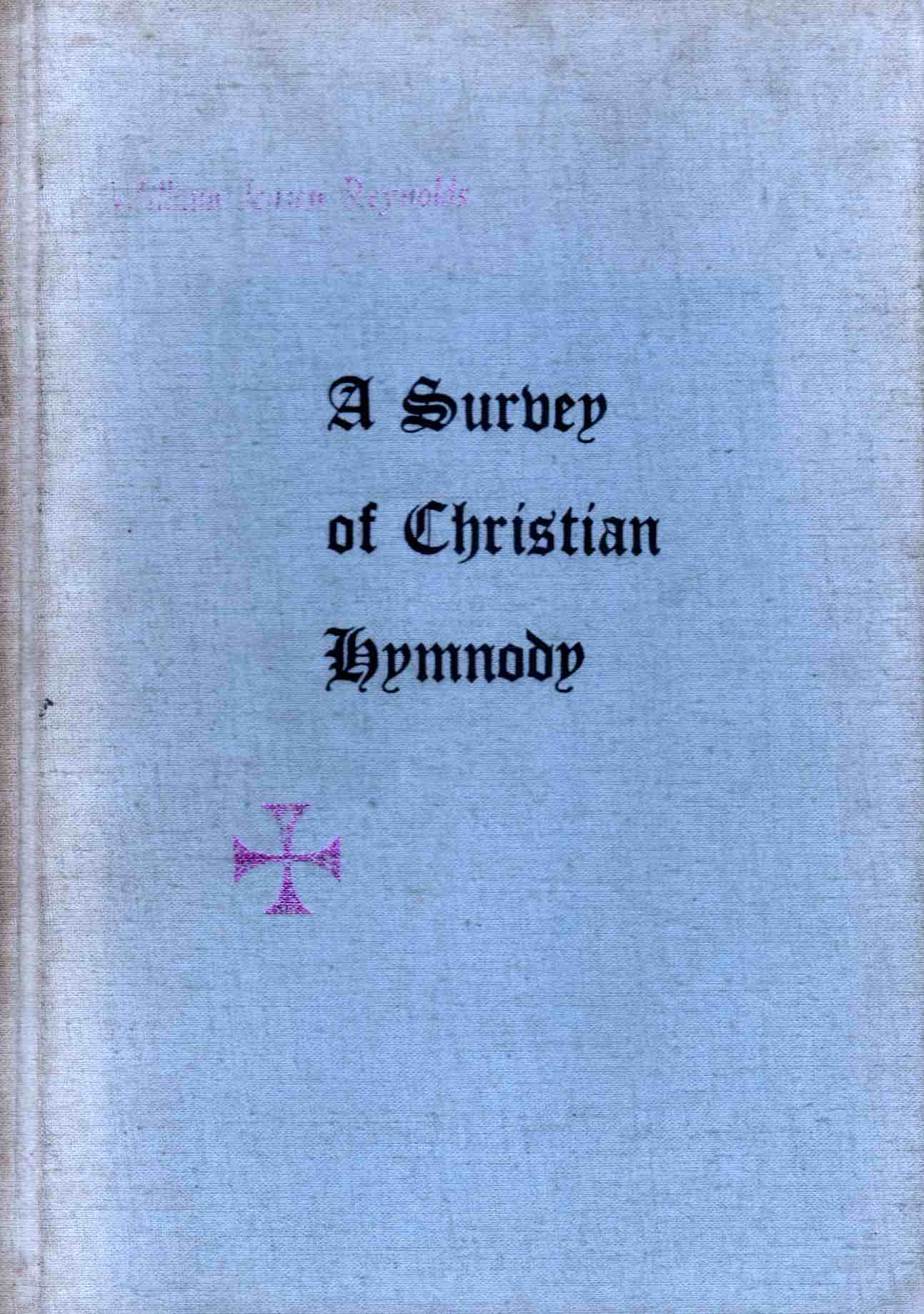 Cover of A Survey of Christian Hymnody