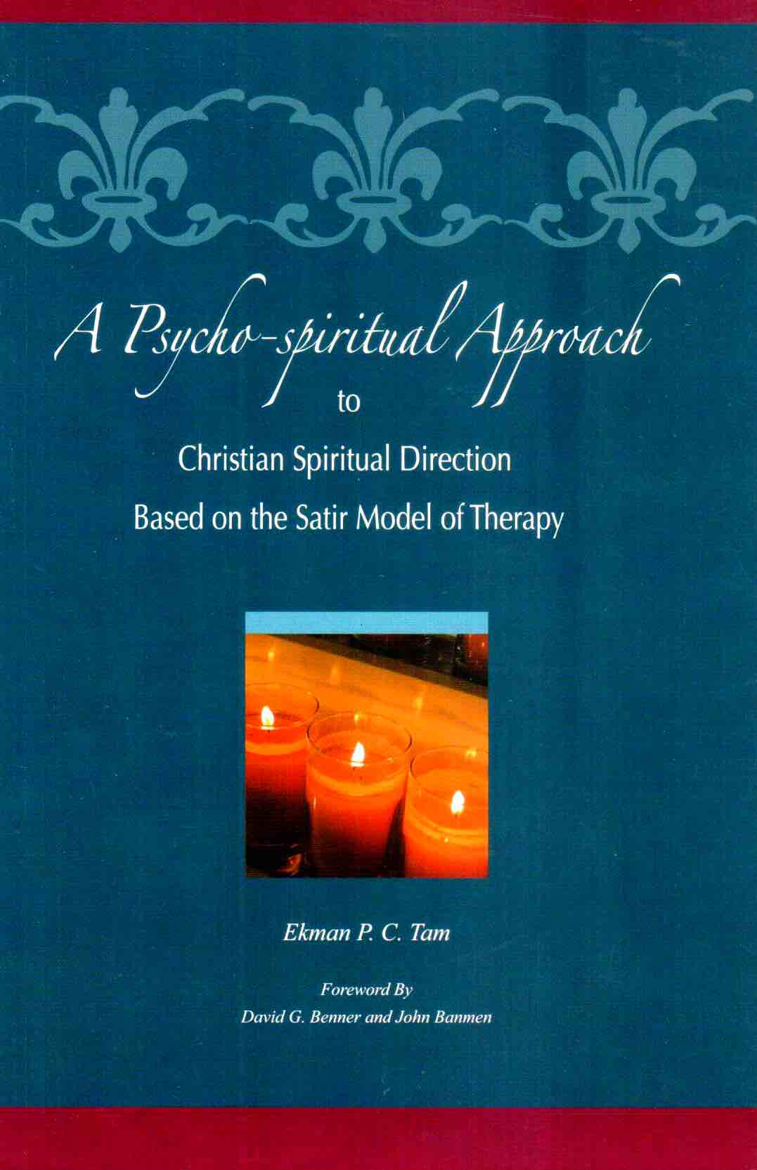 Cover of A Psycho-spiritual Approach to Christian Spiritual Direction
