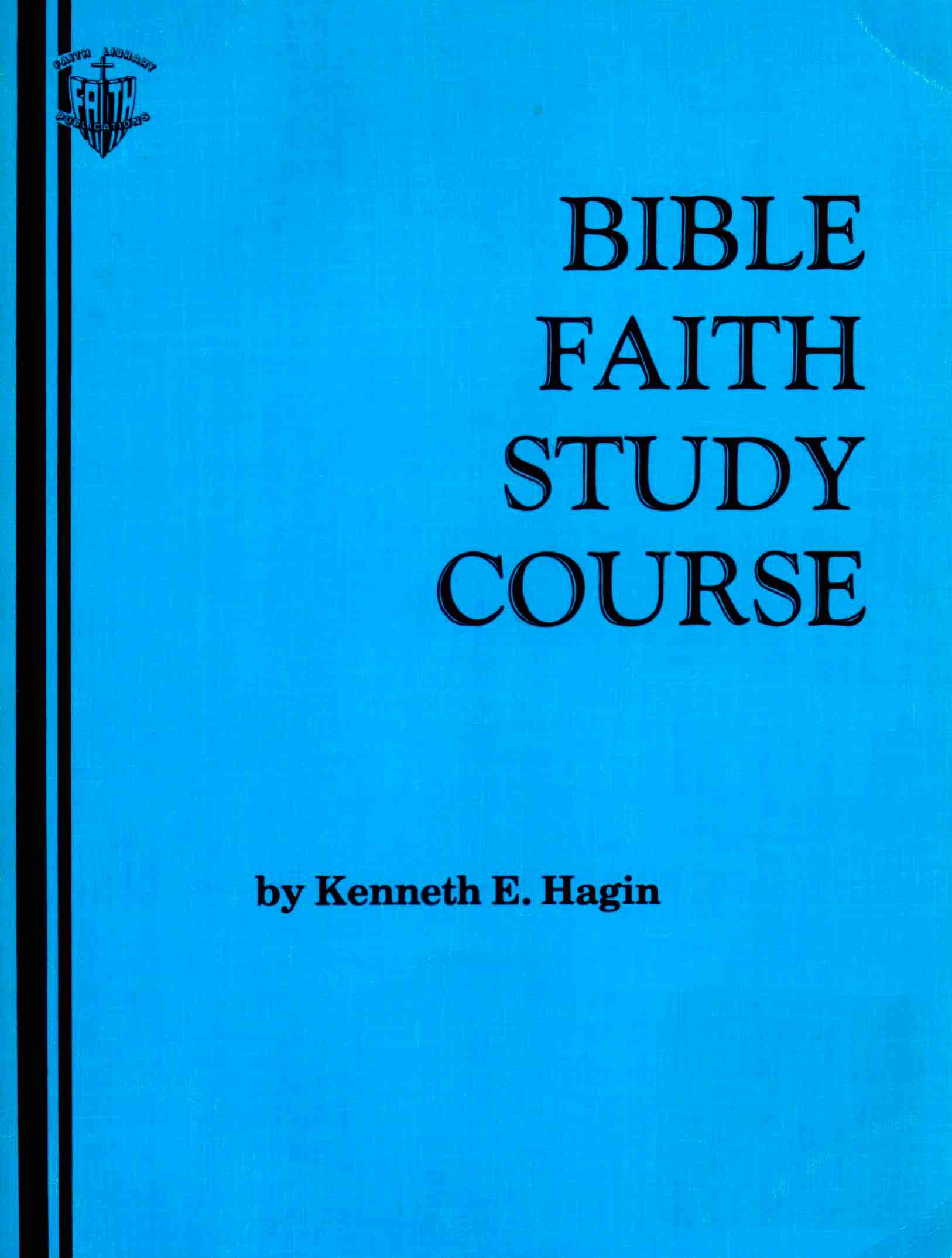 Cover of Bible Faith Study Course