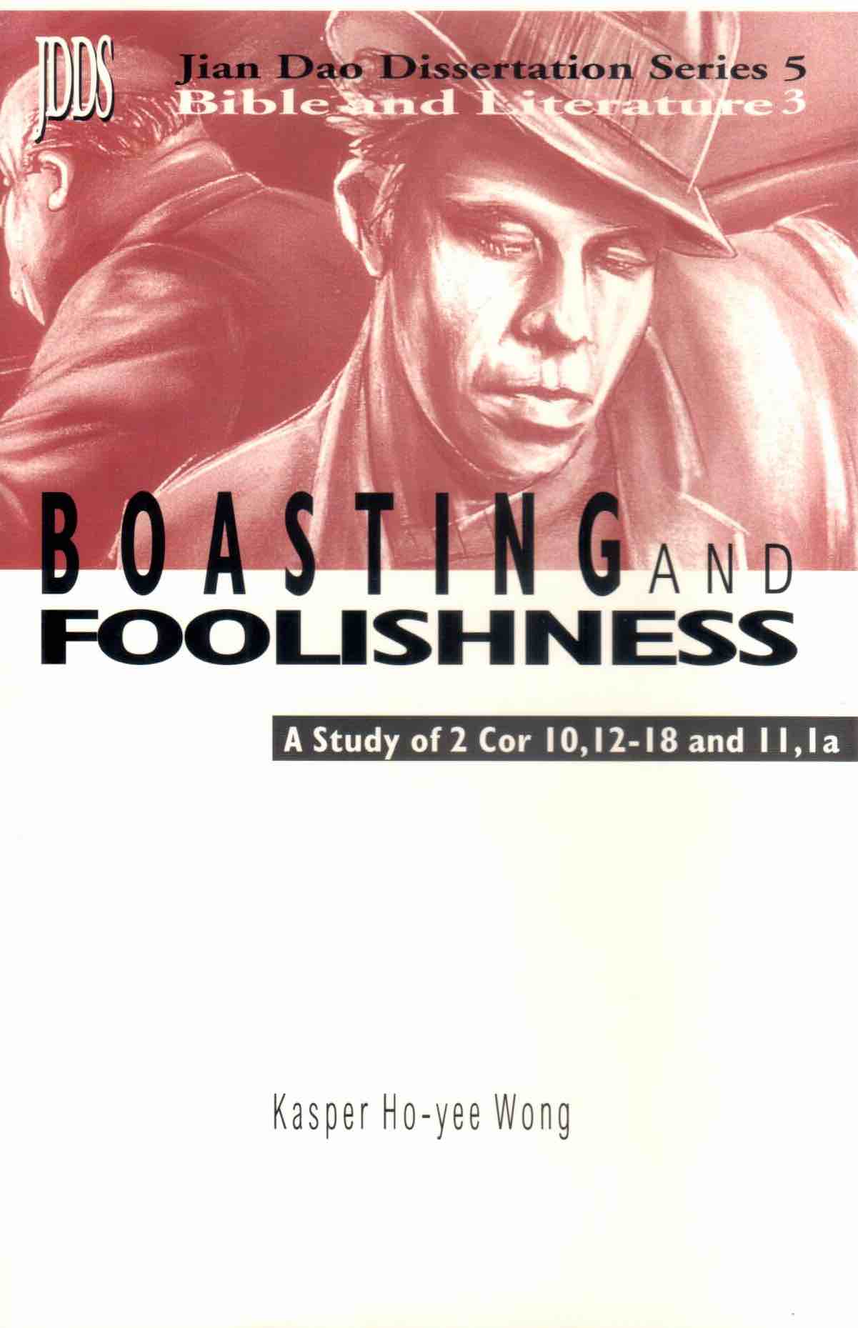 Cover of Boasting and Foolishness