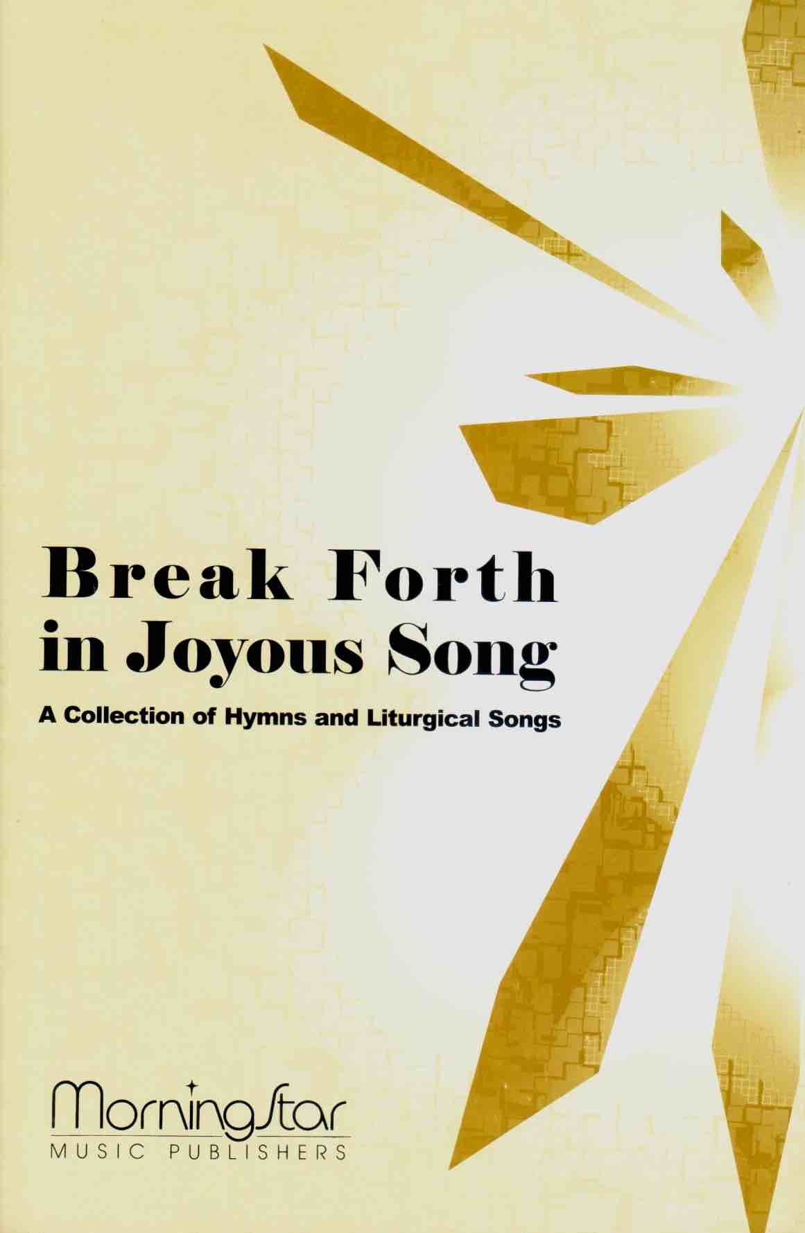 Cover of Break Forth in Joyous Song