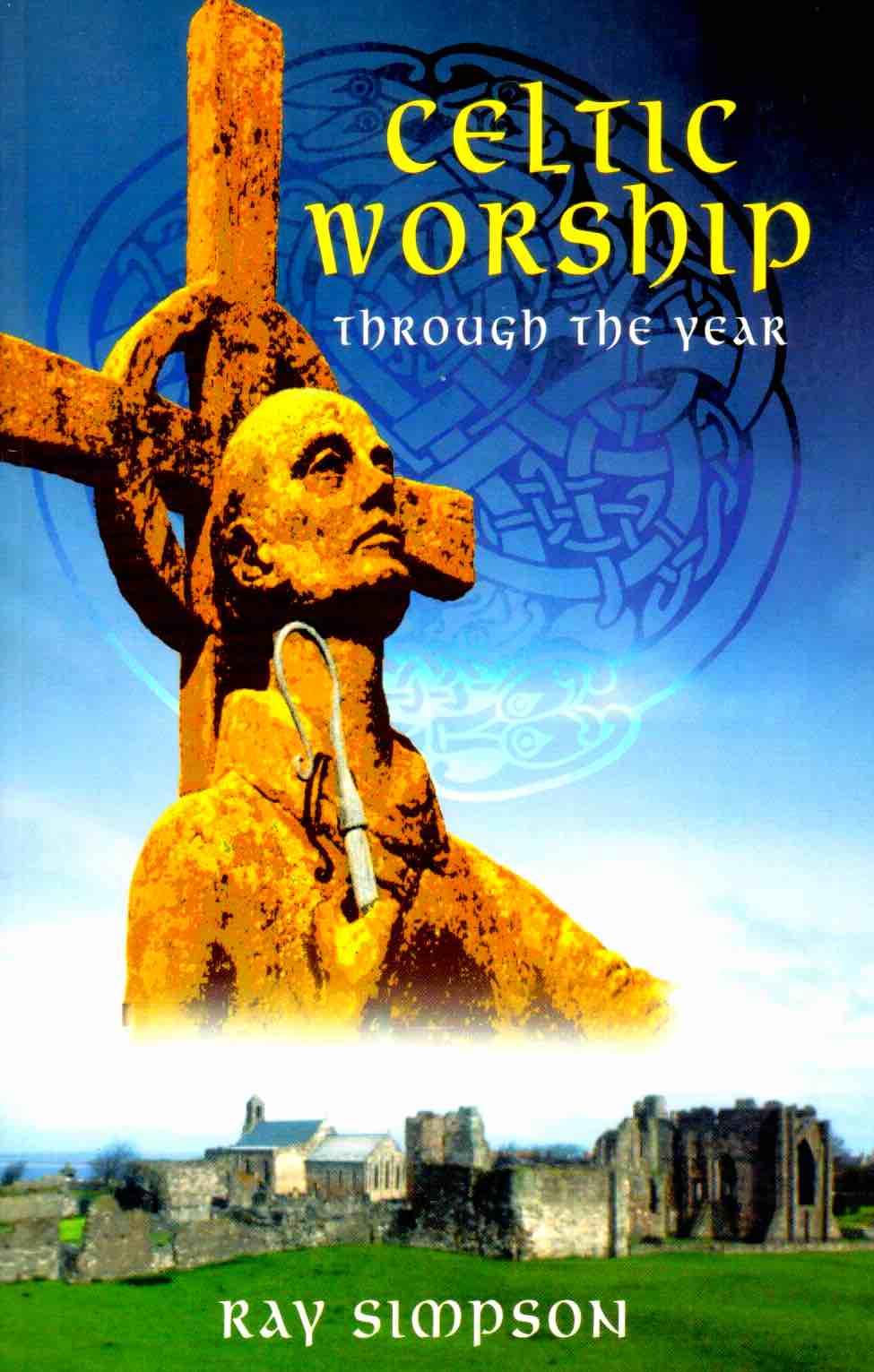 Cover of Celtic Worship Through The Year
