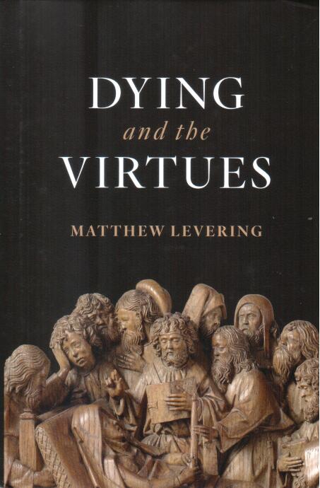 Cover of Dying and the Virtues