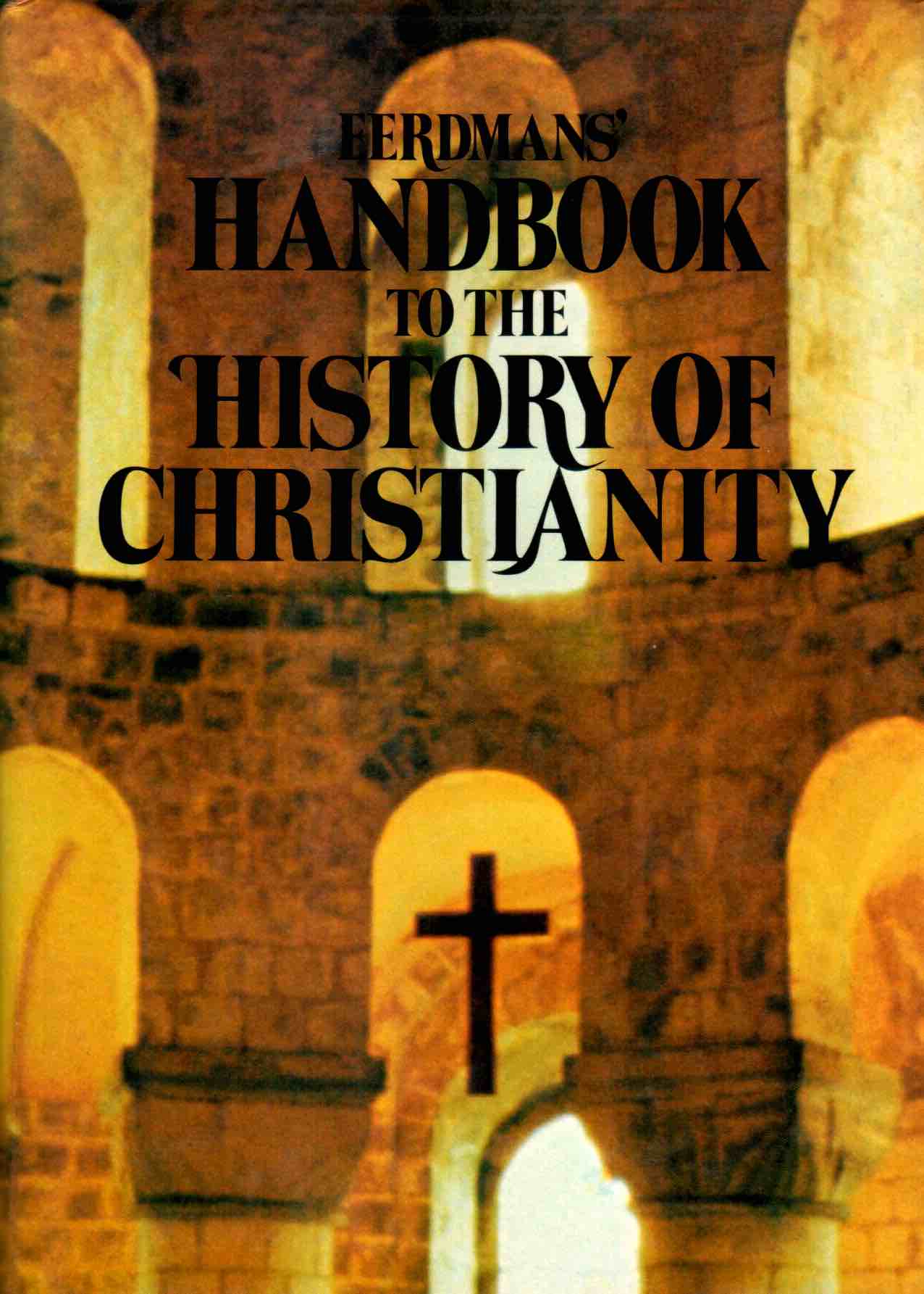 Cover of Eerdmans' Handbook to the History of Christianity