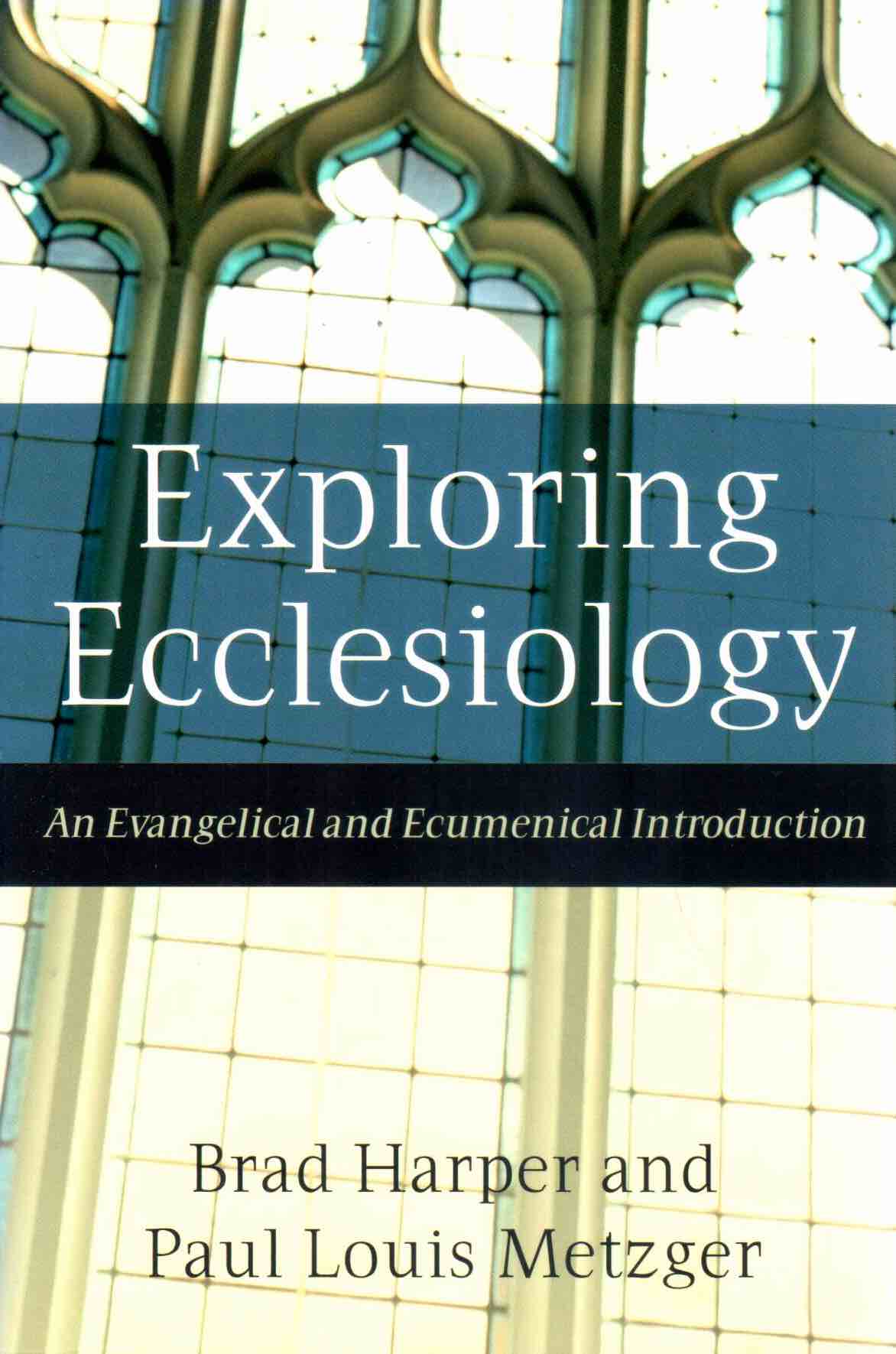 Cover of Exploring Ecclesiology