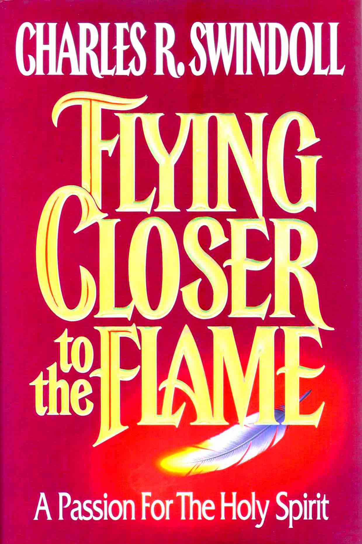Cover of Flying Closer to the Flame