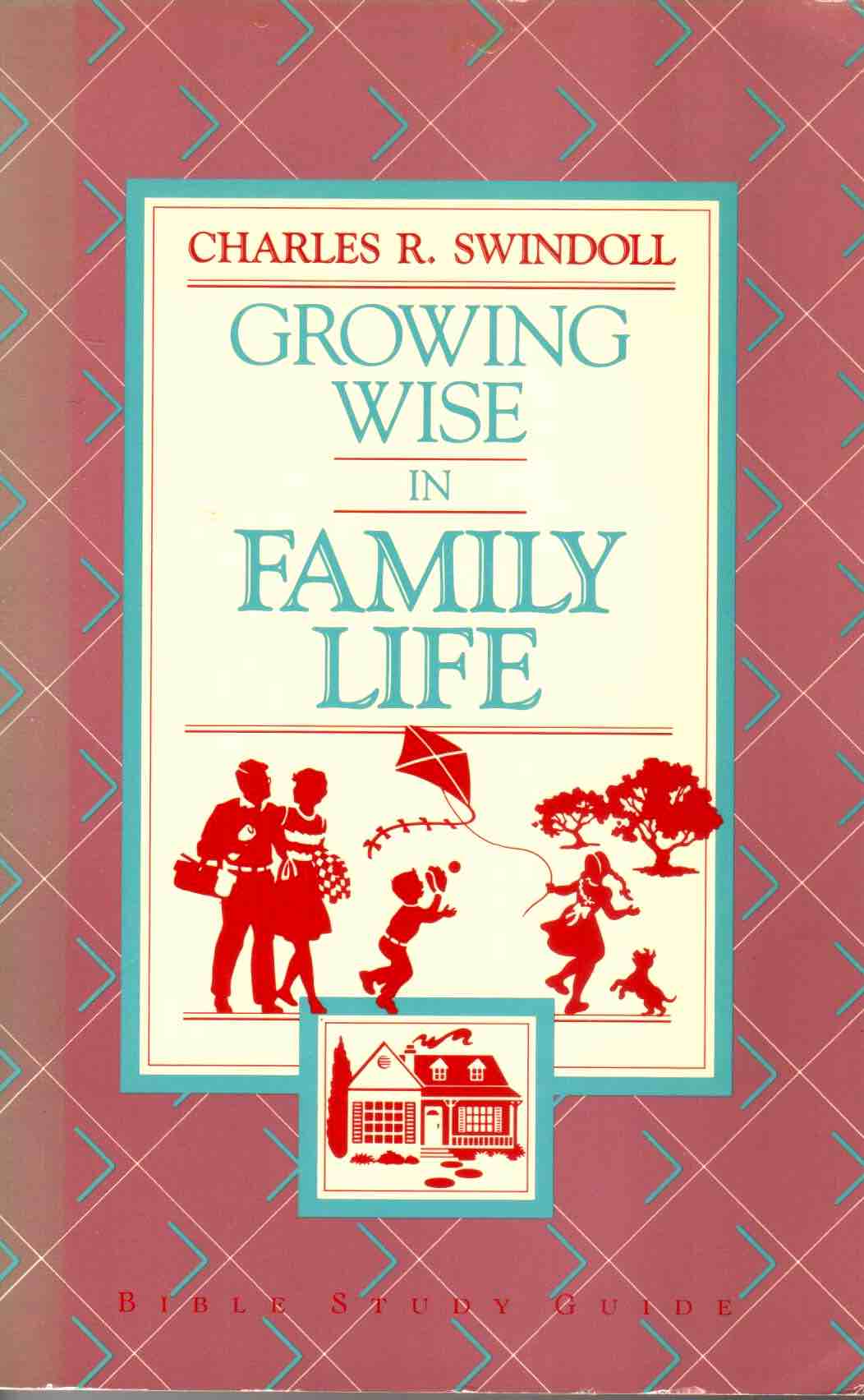Cover of Growing Wise in Family Life