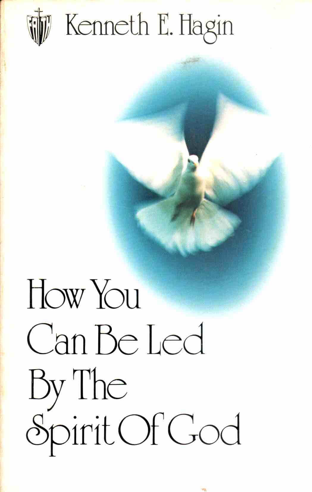 Cover of How You Can Be Led By the Spirit of God