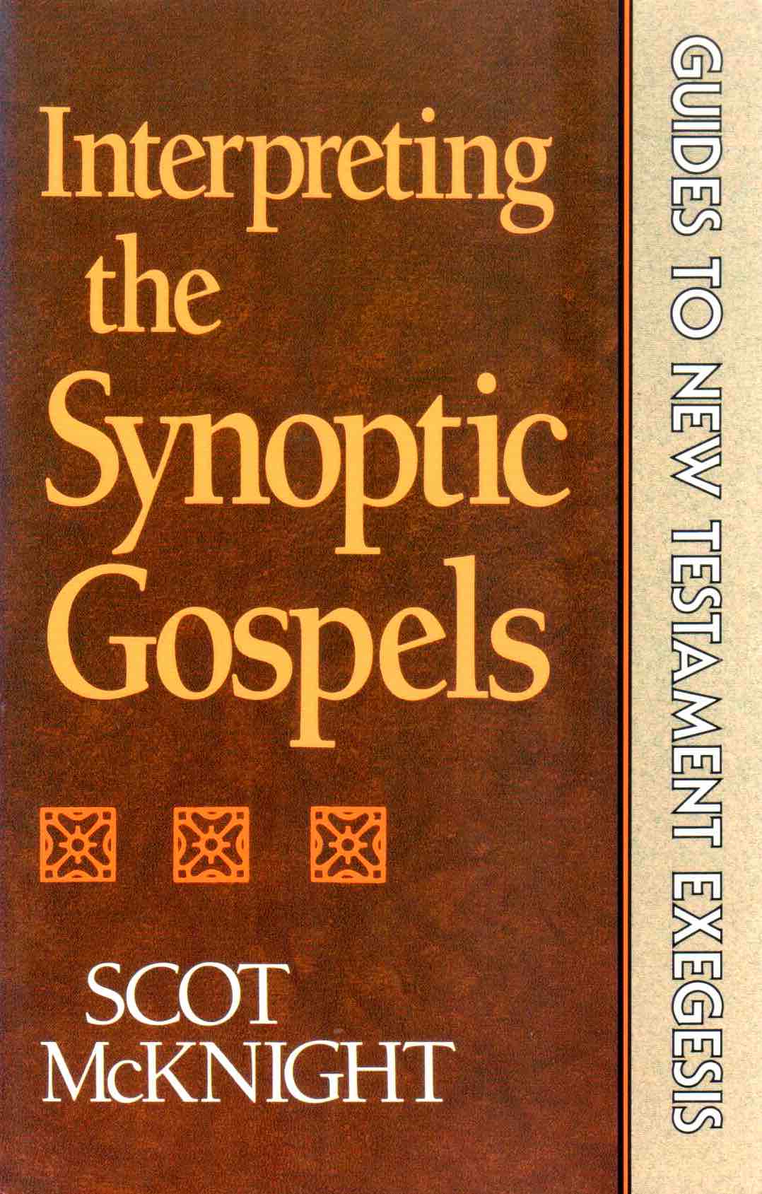 Cover of Interpreting the Synoptic Gospels