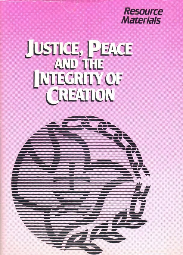 Cover of Justice, Peace and the Integrity of Creation