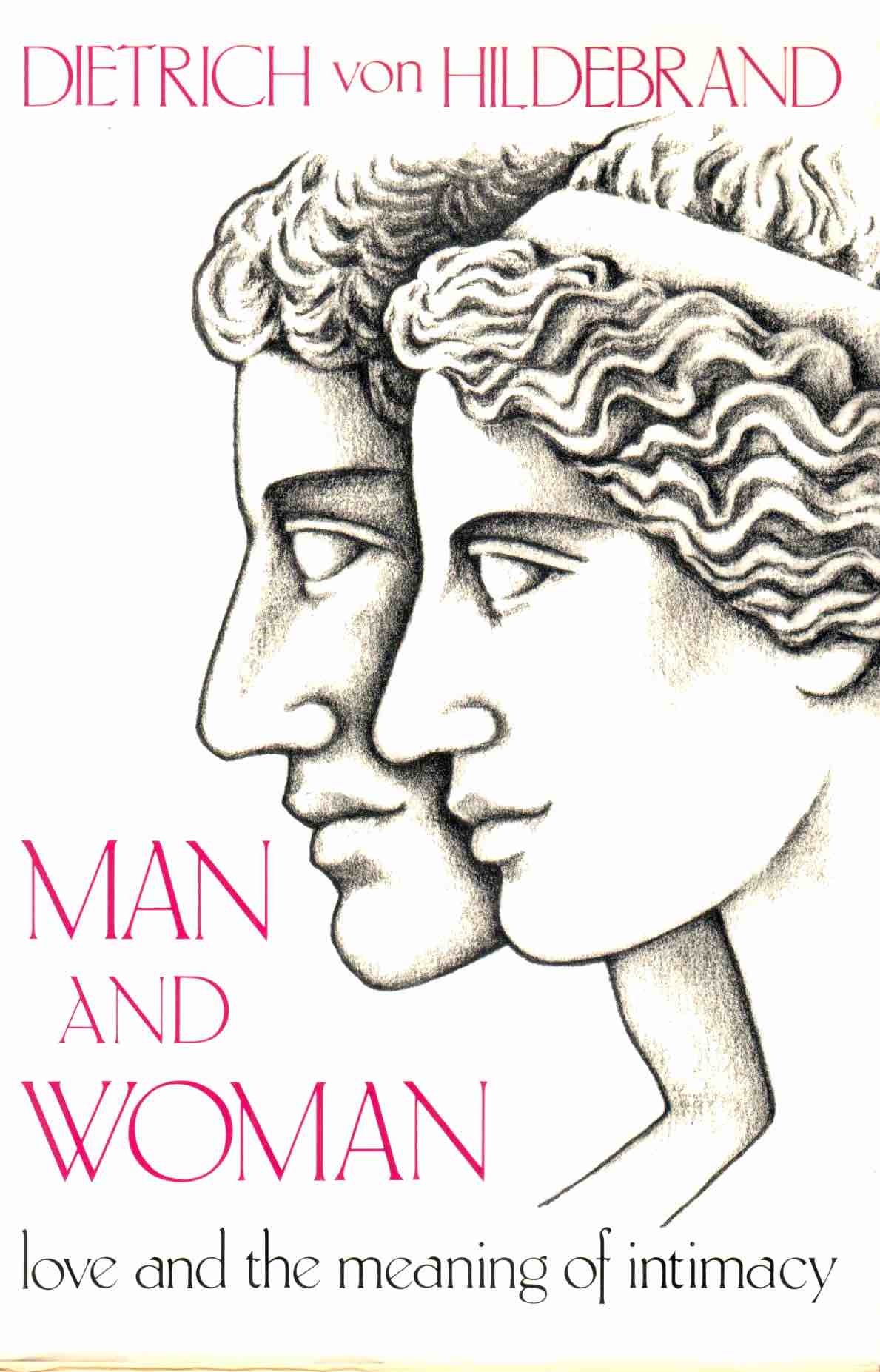 Cover of Man and Woman Love and the meaning of intimacy