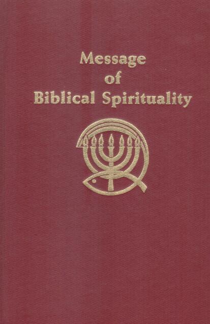 Cover of Message of Biblical Spirituality
