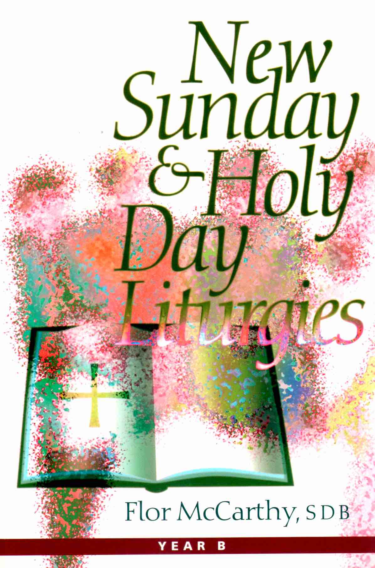 Cover of New Sunday & Holy Day Liturgies (Year B)  