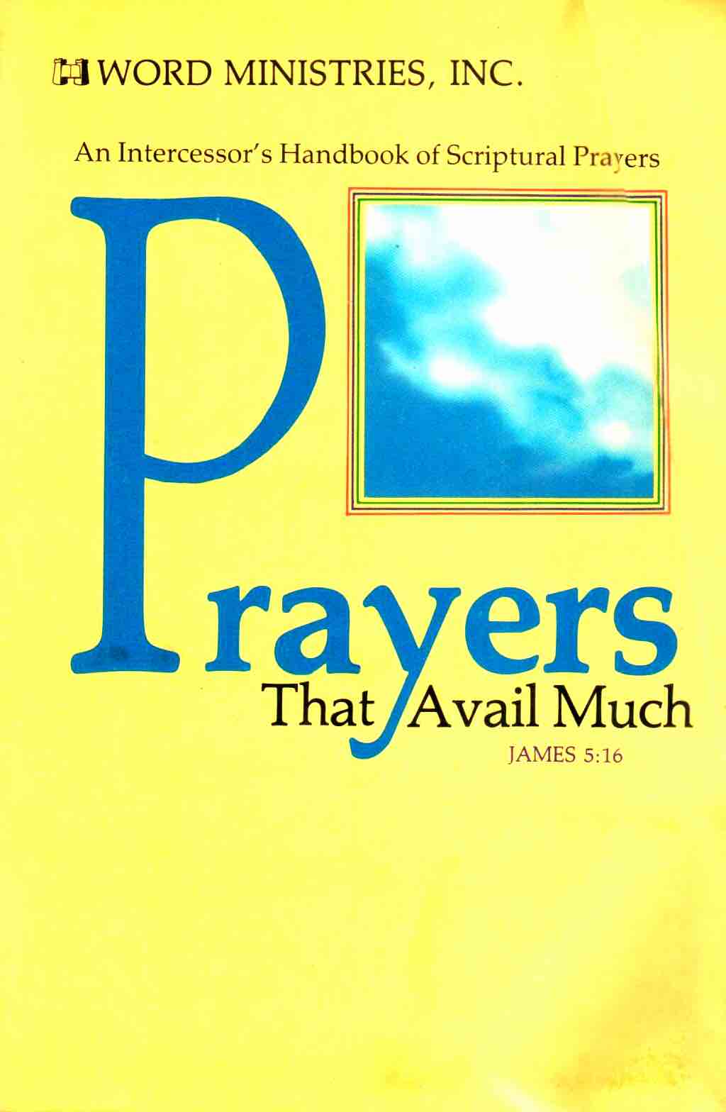 Cover of Prayers That Avail Much